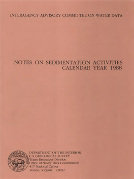 Notes on Sedimentation Activities Calendar Year 1988