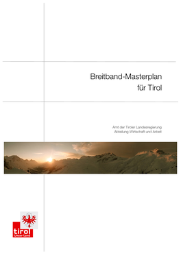 Breitband-Masterplan Für Tirol