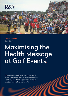 Maximising the Health Message at Golf Events