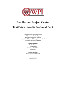 Bar Harbor Project Center Trail View: Acadia National Park