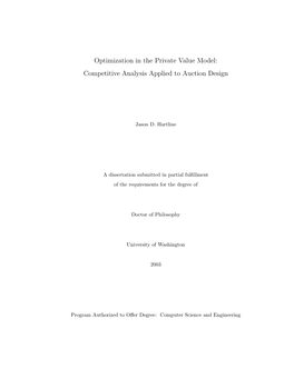 Optimization in the Private Value Model: Competitive Analysis Applied to Auction Design