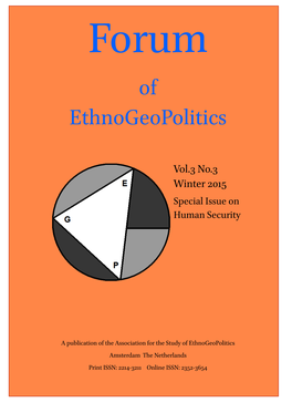 Association for the Study of Ethnogeopolitics Amsterdam the Netherlands Print ISSN: 2214-3211 Online ISSN: 2352-3654 Forum of Ethnogeopolitics