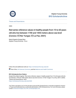 Red Series Reference Values in Healthy People from 15 to 60 Years Old Who Live Between 1700 and 1850 Meters Above Sea Level (Coroico - Nor Yungas - La Paz, 2001)