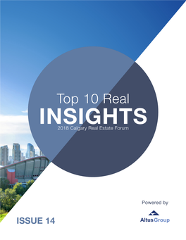 Top 10 Real INSIGHTS 2018 Calgary Real Estate Forum