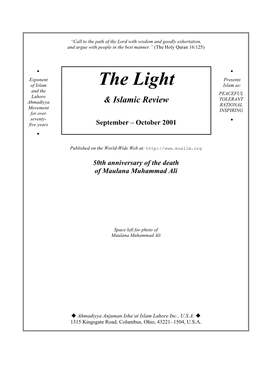 The Light Islam As: and the PEACEFUL Lahore TOLERANT Ahmadiyya & Islamic Review RATIONAL Movement INSPIRING for Over Seventy- • Five Years September – October 2001 •