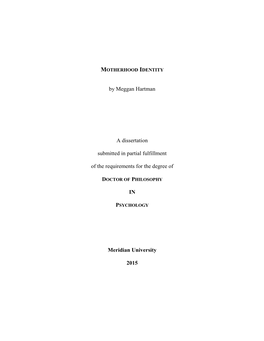 By Meggan Hartman a Dissertation Submitted in Partial Fulfillment of The