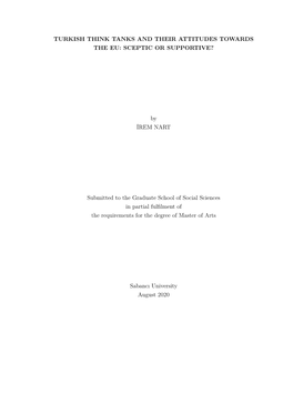 Turkish Think Tanks and Their Attitudes Towards the Eu: Sceptic Or Supportive?