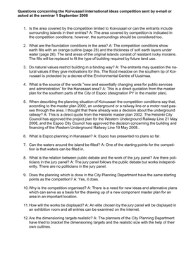 Questions Concerning the Koivusaari International Ideas Competition Sent by E-Mail Or Asked at the Seminar 1 September 2008 1. I