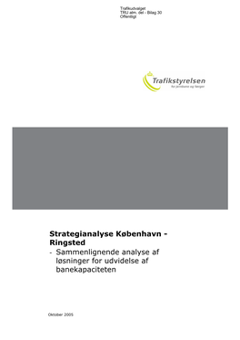 Strategianalyse København - Ringsted - Sammenlignende Analyse Af Løsninger for Udvidelse Af Banekapaciteten