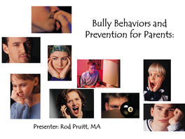 Bully Behaviors and Prevention for Parents