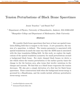 Tension Perturbations of Black Brane Spacetimes