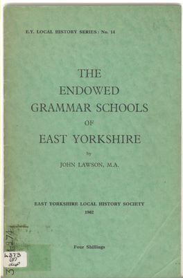 The Endowed Grammar Schools East Yorkshire