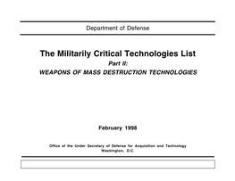 The Militarily Critical Technologies List Part II: WEAPONS of MASS DESTRUCTION TECHNOLOGIES