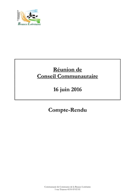 Réunion De Conseil Communautaire 16 Juin 2016 Compte-Rendu