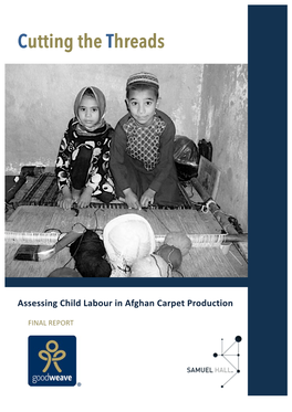 Cutting the Threads Assessing Child Labour in Afghan Carpet Production