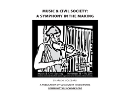 Music & Civil Society: a Symphony in the Making