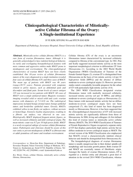 Clinicopathological Characteristics of Mitotically- Active Cellular Fibroma of the Ovary: a Single-Institutional Experience JI-YE KIM, KIYONG NA and HYUN-SOO KIM