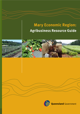 Mary Economic Region: Agribusiness Resource Guide