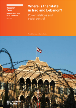 In Iraq and Lebanon? Middle East and North Africa Programme Power Relations and April 2021 Social Control