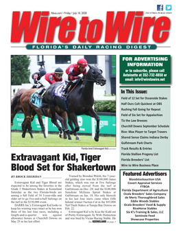 Extravagant Kid, Tiger Blood Set for Shakertown