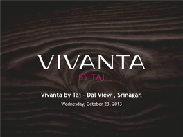 Vivanta Presentation