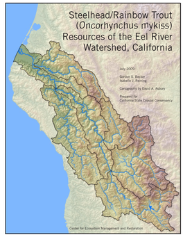 (Oncorhynchus Mykiss) Resources of the Eel River Watershed, California