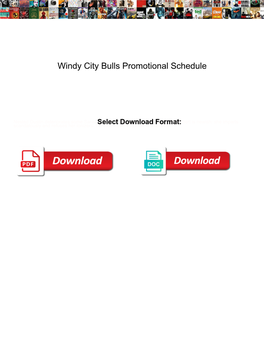 Windy City Bulls Promotional Schedule