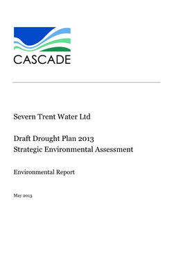 Severn Trent Water Ltd Draft Drought Plan 2013 Strategic Environmental