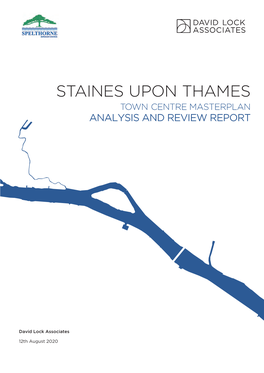 Staines Upon Thames Town Centre Masterplan Analysis and Review Report
