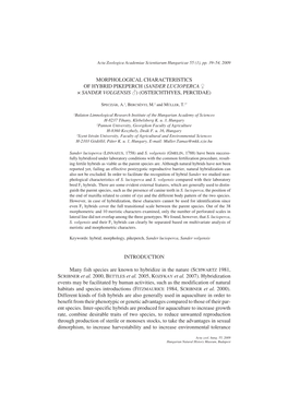 MORPHOLOGICAL CHARACTERISTICS of HYBRID PIKEPERCH (SANDER LUCIOPERCA F × SANDER VOLGENSIS M) (OSTEICHTHYES, PERCIDAE)