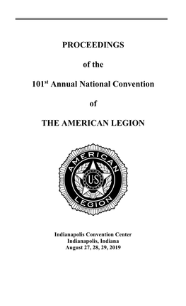PROCEEDINGS of the 101St Annual National Convention of THE