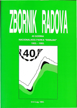40 Godina Nacionalnog Parka "Risnjak" 1953.-1993