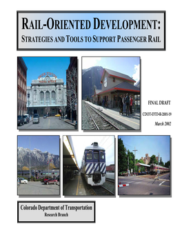Rail-Oriented Development: Strategies and Tools to Support Passenger Rail