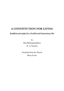 A CONSTITUTION for LIVING Buddhist Principles for a Fruitful and Harmonious Life