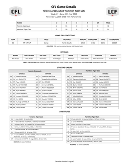 CFL Game Details Toronto Argonauts @ Hamilton Tiger-Cats Week #21 - Game #89 - Year 2019 November 2, 2019-19:00 - Tim Hortons Field