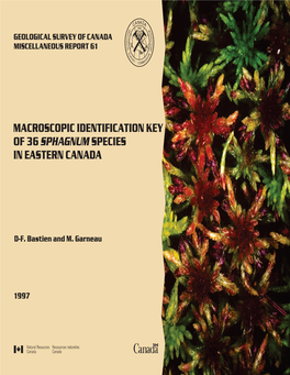 Macroscopic Identification Key of 36 Species in Eastern Canada Sphagnum