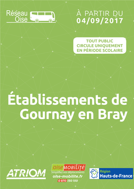 Établissements De Gournay En Bray