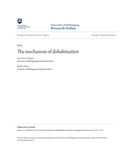 The Mechanism of Dishabituation Genevieve Steiner University of Wollongong, Gsteiner@Uow.Edu.Au