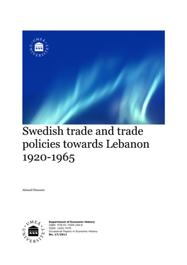 Swedish Trade and Trade Policies Towards Lebanon 1920-1965
