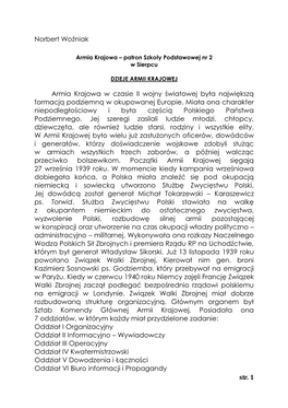 Str. 1 Norbert Woźniak Armia Krajowa W Czasie II Wojny Światowej Była Największą Formacją Podziemną W Okupowanej Europie