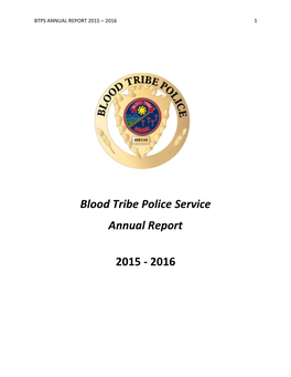 Blood Tribe Police Service Annual Report 2015