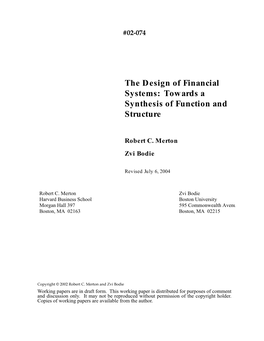 The Design of Financial Systems: Towards a Synthesis of Function and Structure