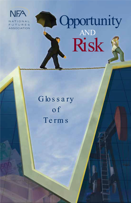 Opportunity and Risk: Glossary of Terms