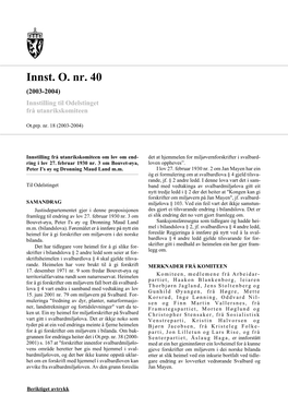 Innst. O. Nr. 40 (2003-2004) Innstilling Til Odelstinget Frå Utanrikskomiteen