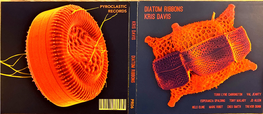 Kris Davis, Diatom Ribbons