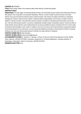 CONTROL ID: 2256228 TITLE: When Worlds Collide: How Collisions Affect Water Delivery to Earth-Like Planets ABSTRACT BODY: Abstra