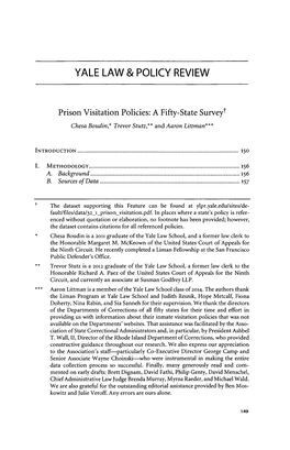 Prison Visitation Policies: a Fifty-State Surveyt Chesa Boudin,* Trevor Stutz,** and Aaron Littman***