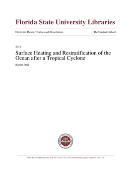 Surface Heating and Restratification of the Ocean After a Tropical Cyclone Robert Deal