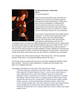 Jewish and Klezmer Violin Style: Part 2 by Cookie Segelstein When I Teach Jewish Fiddle Style, Often Times My Students Are Not J