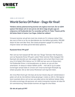 World Series of Poker– Dags För Final!
